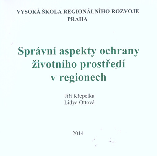 Správní aspekty ochrany životního prostředí v regionech