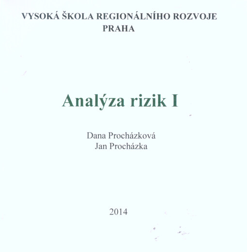 Analýza rizik I