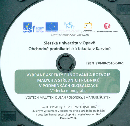 Vybrané aspekty fungování a rozvoje malých a středních podniků v podmínkách globalizacevědecká monografie