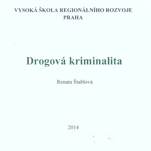 Drogová kriminalita