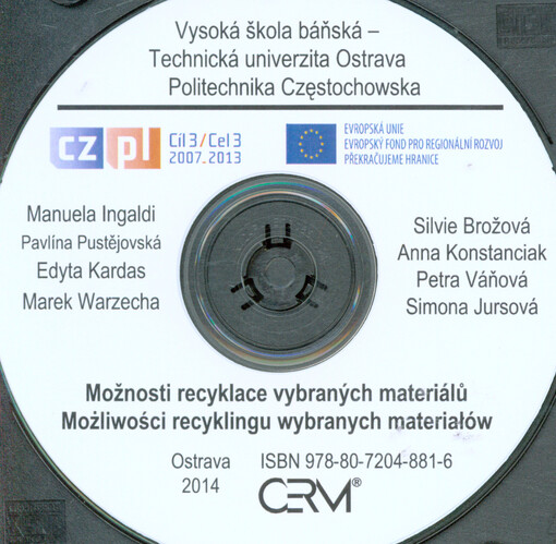 Možnosti recyklace vybraných materiálůMożliwości recyklingu wybranych materiałów