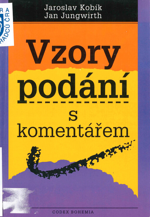 Vzory podání s komentářem: rukověť styku s finančními úřady
