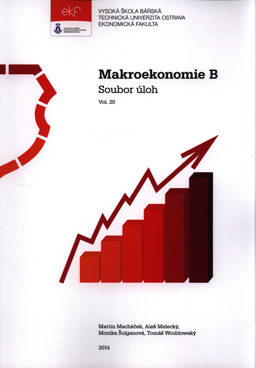Makroekonomie B - soubor úloh
