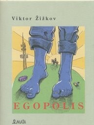 Egopolis