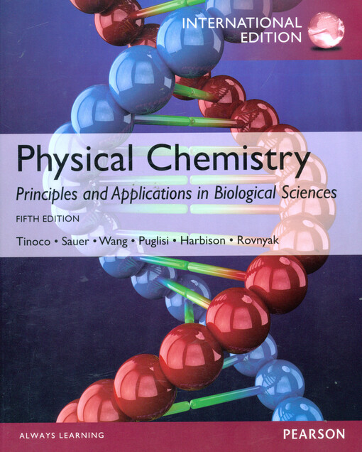 Physical chemistry :principles and applications in biological sciences