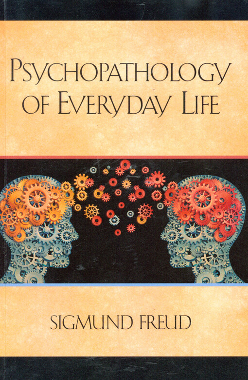 Psychopathology of everyday life