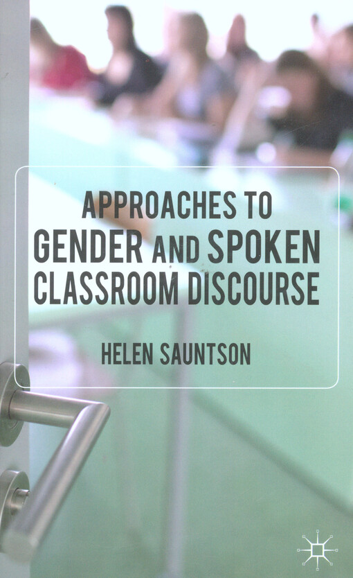Approaches to gender and spoken classroom discourse