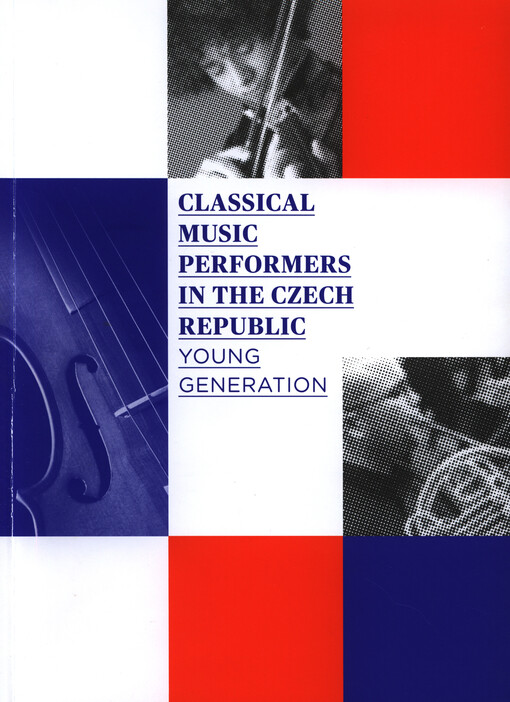 Classical music performers in the Czech Republic :young generation