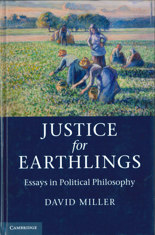 Justice for earthlings :essays in political philosophy