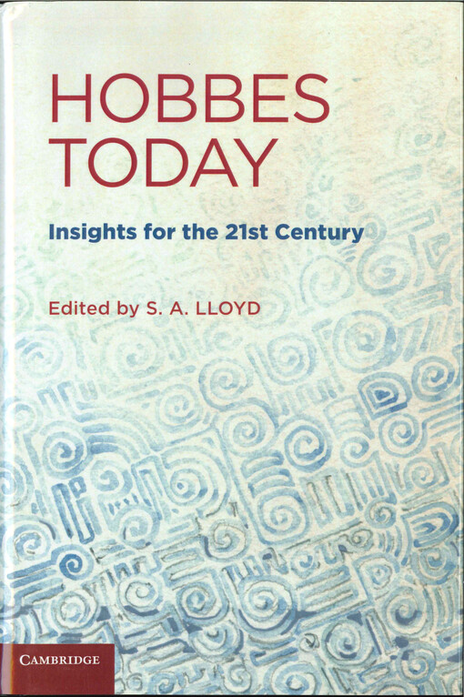 Hobbes today :insights for the 21st century