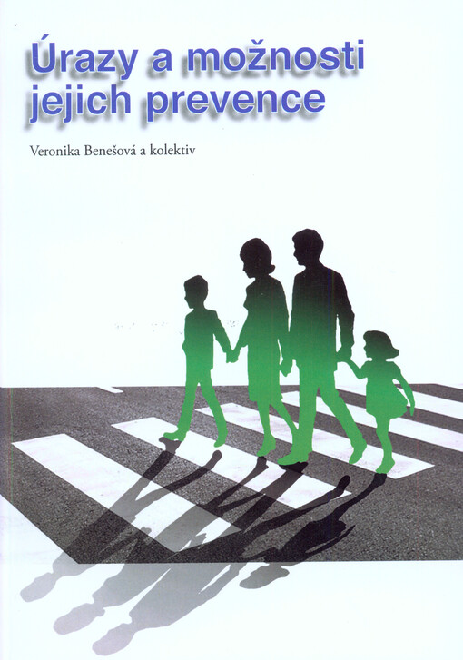 Úrazy a možnosti jejich prevence