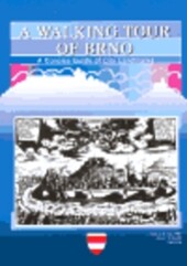 A walking tour of Brno : a concise guide of city landmarks   