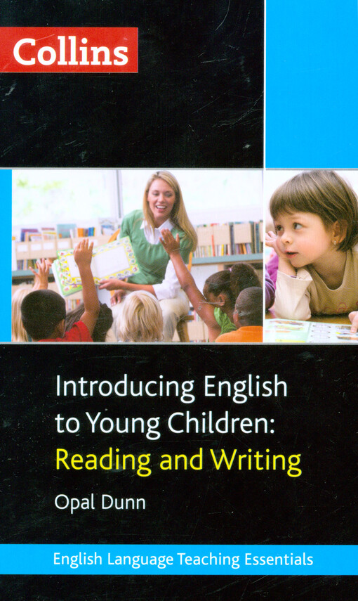 Introducing English to Young Children: Reading and Writing - Opal Dunn