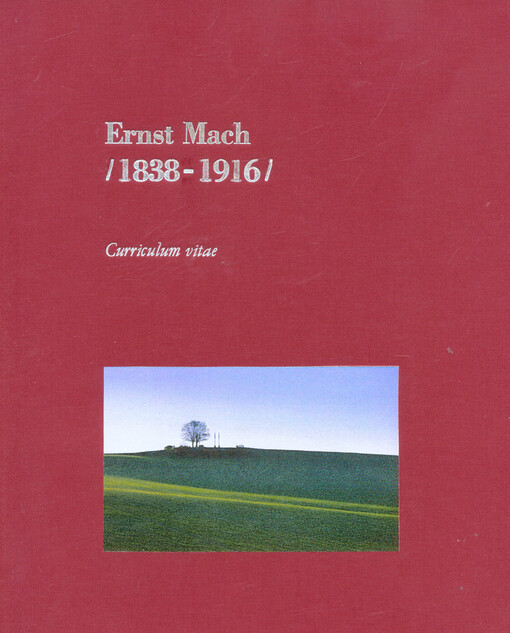 Ernst Mach :(1838-1916) : curriculum vitae