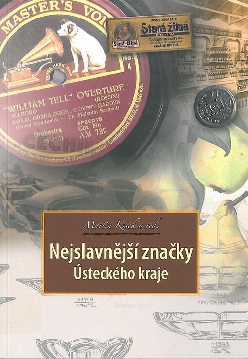 Nejslavnější značky Ústeckého kraje