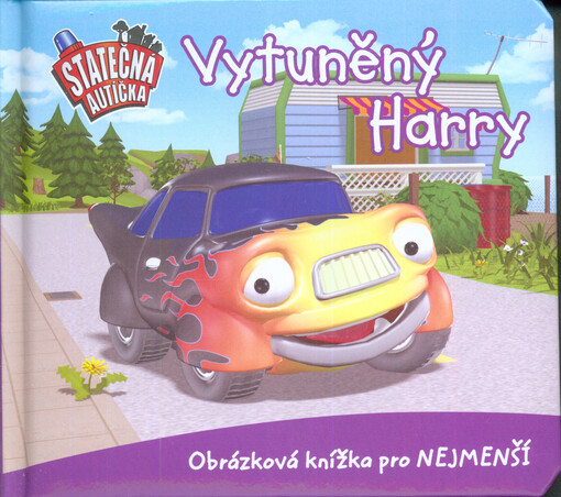 Vytuněný Harry :obrázková knížka pro nejmenší