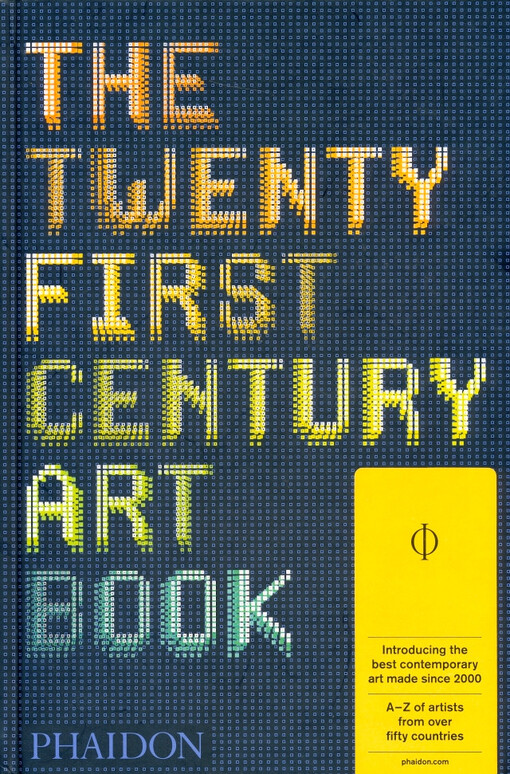 The twenty first century art book