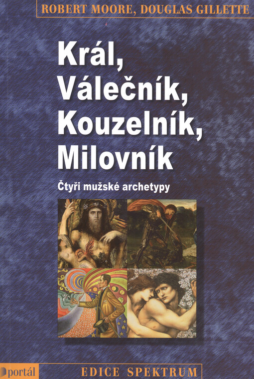 Král, válečník, kouzelník, milovník