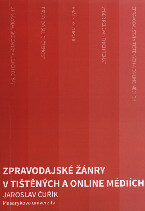 Zpravodajské žánry v tištěných a online médiích