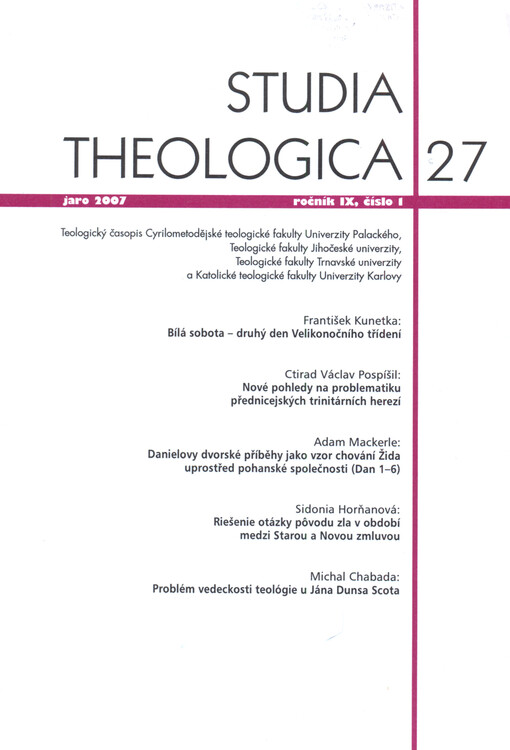 Studia theologica : teologický časopis Cyrilometodějské teologické fakulty Univerzity Palackého a Teologické fakulty Jihočeské univerzity ve spolupráci s Teologickou fakultou Trnavské univerzity