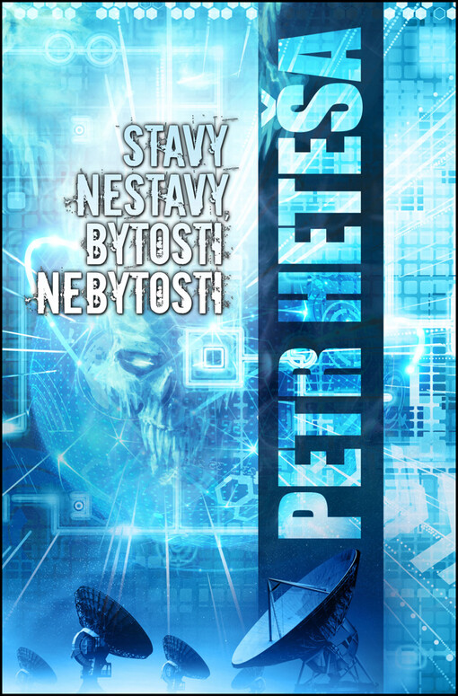 Stavy nestavy, bytosti nebytosti