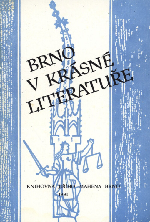 Brno v krásné literatuře: výběrový soupis
