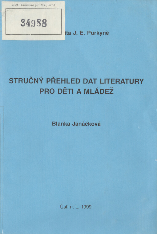 Stručný přehled dat literatury pro děti a mládež