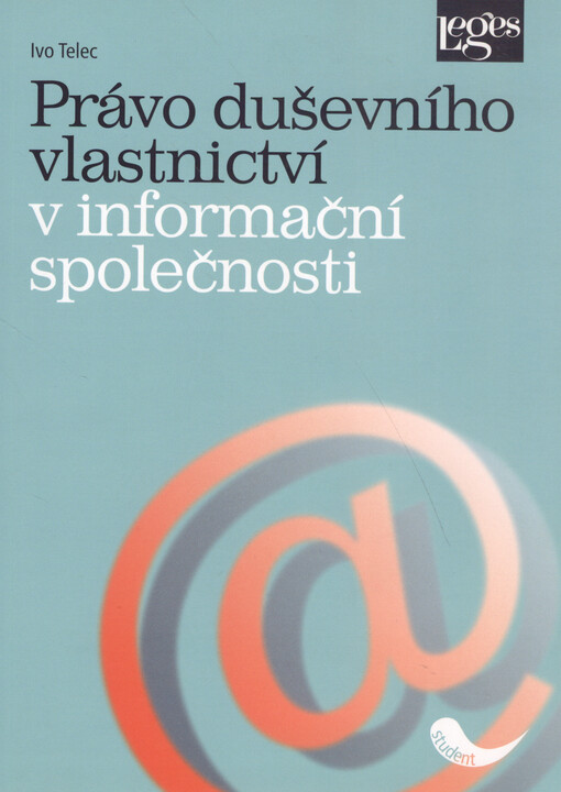 Právo duševního vlastnictví v informační společnosti