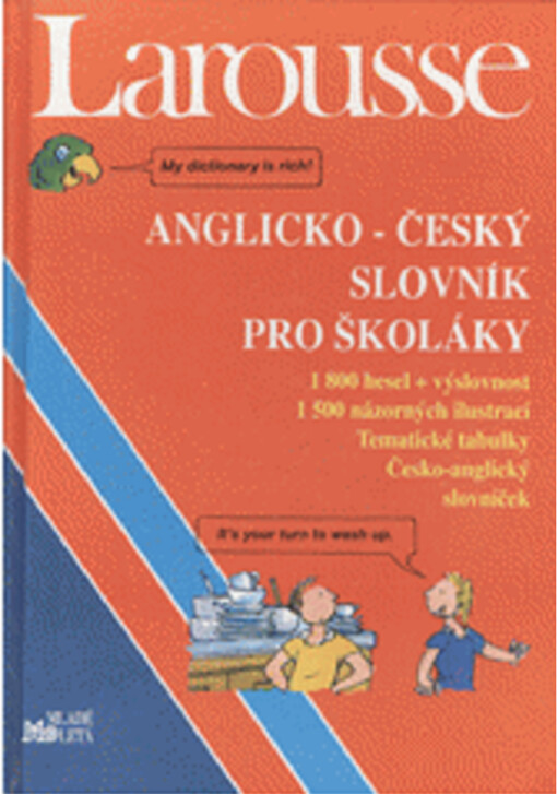 Larousse anglicko-český slovník pro školáky.