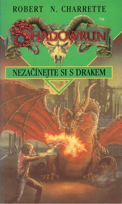 Nezačínejte si s drakem