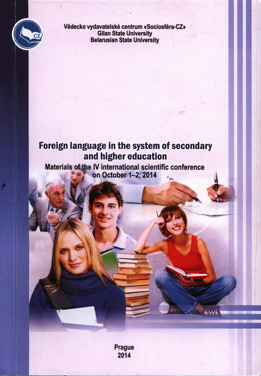 Foreign Language in the System of Secondary and Higher Education : materials of the ... international scientific conference on ...