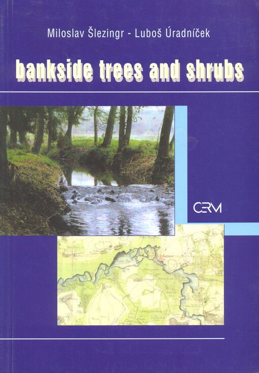 Bankside trees and shrubs