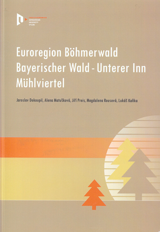 Euroregion Böhmerwald/Bayerischer Wald-Unterer Inn/Mühlviertel