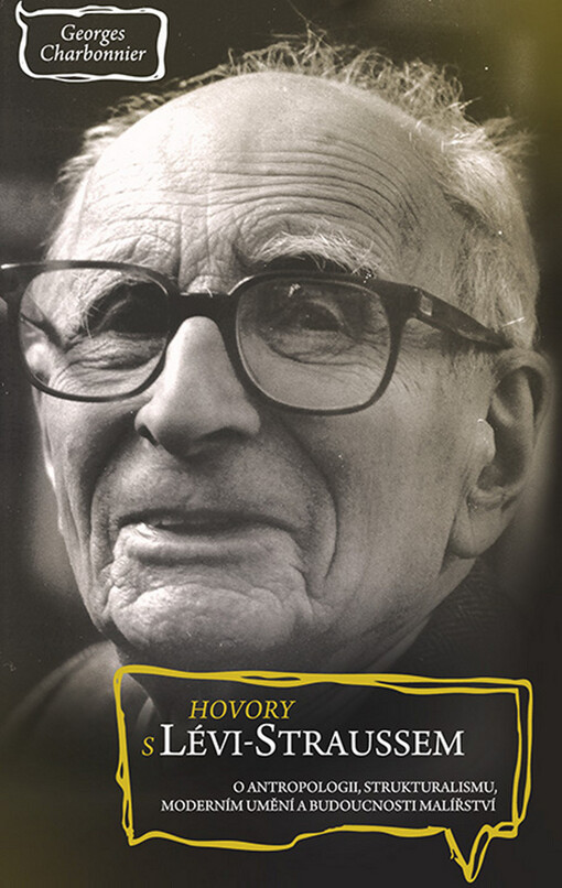 Hovory s Lévi-Straussem