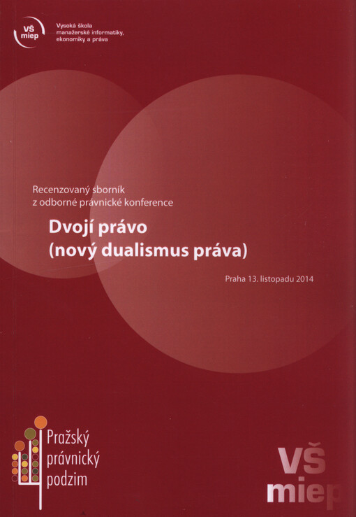 Dvojí právo (nový dualismus práva)
