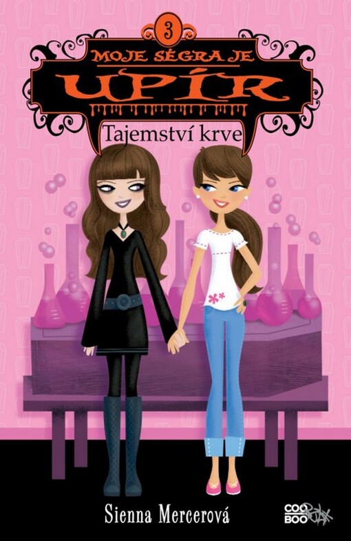 Moje ségra je upír.3,Tajemství krve