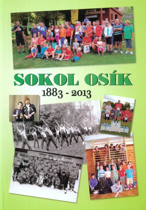 Tělovýchovná jednota Sokol Osík :stručné dějiny - 130 let
