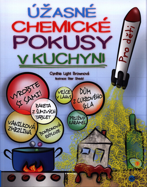 Úžasné chemické pokusy v kuchyni