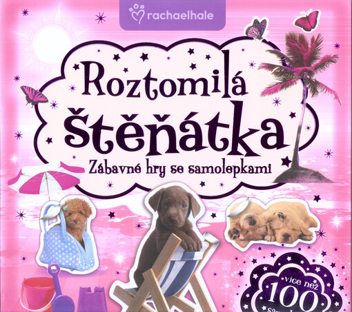 Roztomilá štěňátka :zábavné hry se samolepkami