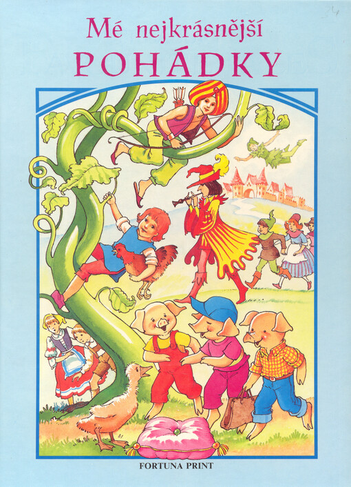 Mé nejkrásnější pohádky