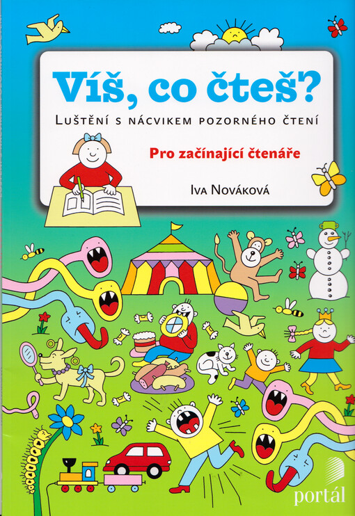 Víš, co čteš? : luštění s nácvikem pozorného čtení : pro začínající čtenáře