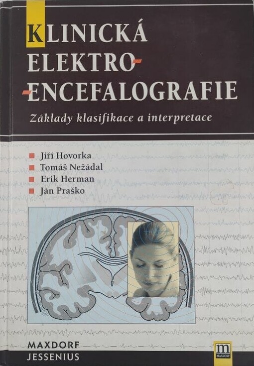 Klinická elektroencefalografie :základy klasifikace a interpretace