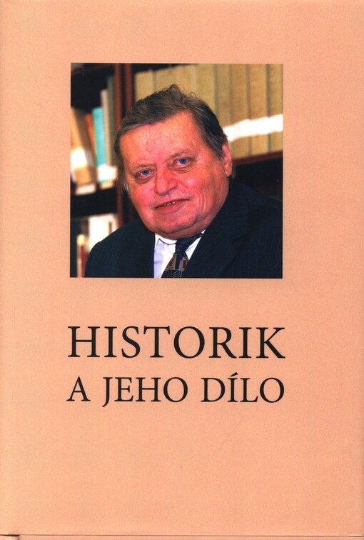 Historik a jeho dílo