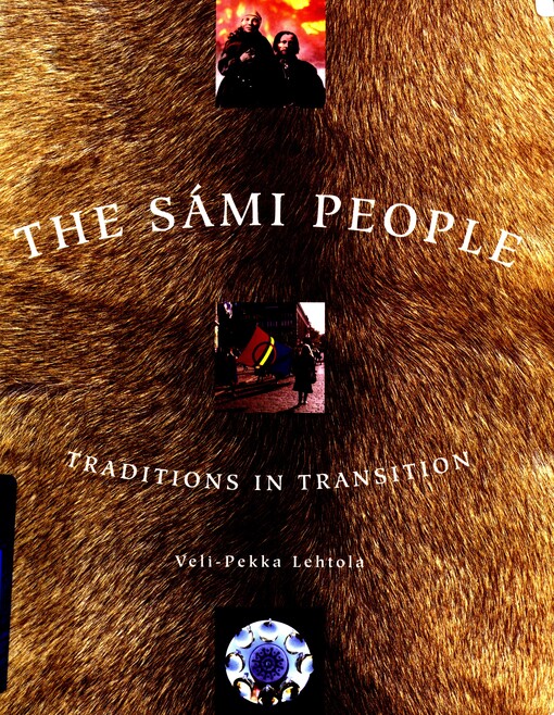 The Sámi people : traditions in transition