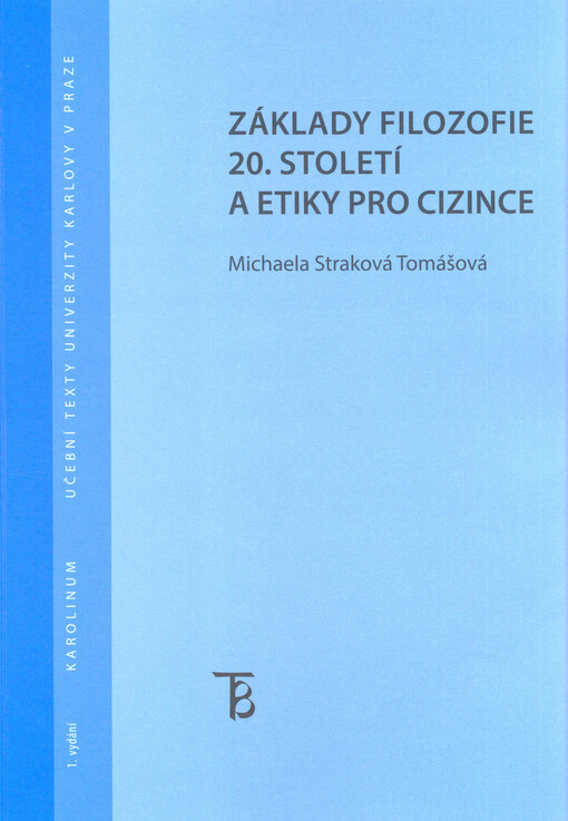 Základy filozofie 20. století a etiky pro cizince