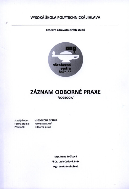 Záznam odborné praxe :(logbook)