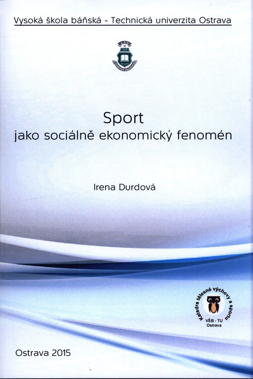 Sport jako sociálně-ekonomický fenomén