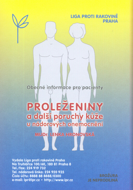 Proleženiny a další poruchy kůže u nádorových onemocnění :obecné informace pro pacienty