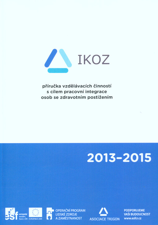 Příručka vzdělávacích činností s cílem pracovní integrace osob se zdravotním postižením