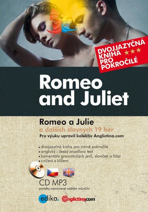 Romeo and Juliet / Romeo a Julie
